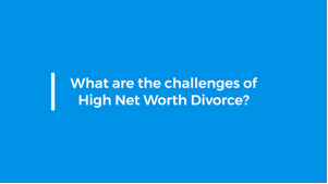 High Net Worth Divorce: Family Law Video | Lynch & Owens, P.C.